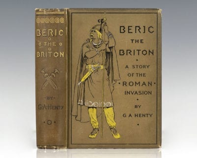Beric the Briton: The Story of the Roman Invasion.