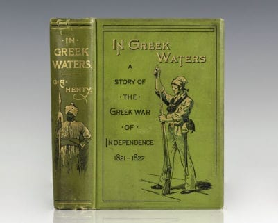 In Greek Waters: A Story of the War of Independence. (1821-1827).