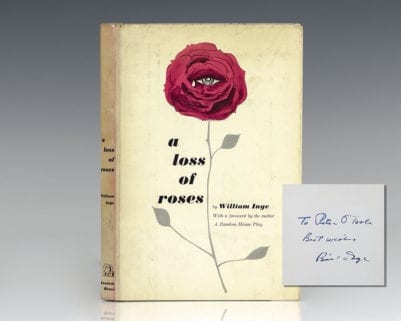 A Loss of Roses: A New Play by William Inge.