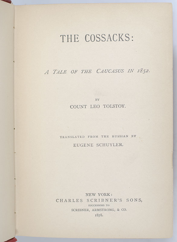 The Cossacks: A Tale of the Caucasus in 1852.