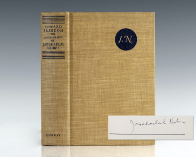 Toward Freedom: The Autobiography of Jawaharlal Nehru.