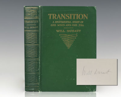 Transition: A Sentimental Story of One Mind and One Era.