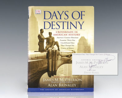 Days of Destiny: Crossroads In American History.