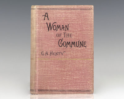 A Woman of the Commune: A Tale of Two Sieges of Paris.