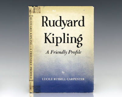 Rudyard Kipling: A Friendly Profile.