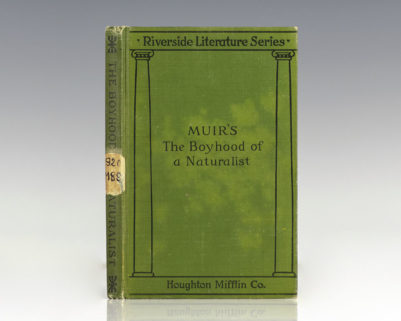 The Boyhood of a Naturalist: Being Selected Chapters From "The Story of My Boyhood and Youth".