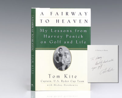 A Fairway to Heaven: My Lessons From Harvey Penick On Golf And Life.