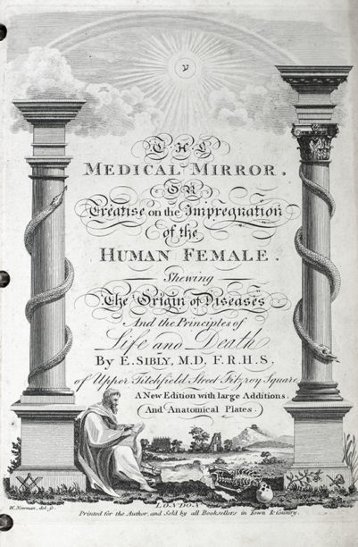 The Medical Mirror, or Treatise on the Impregnation of the Human Female, Shewing the Origin of Diseases And the Principles of Death.