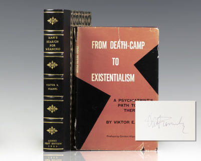 From Death-Camp To Existentialism [Man's Search For Meaning].