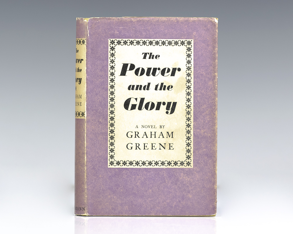 The Power and the Glory.