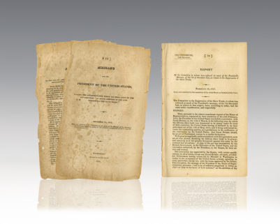 Message From the President of the United States Stating the Interpretation Which Has Been Given To The Act Entitled "An Act in Addition to the Acts Prohibiting the Slave Trade. [with] A Report of the Committee to Whom was Referred So Much of the President's Message, of the 7th of December last, as relates to the Suppression of the Slave Trade.