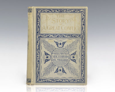 The Story of a Great Conflict: A History of the War of Secession. 1861-1865.