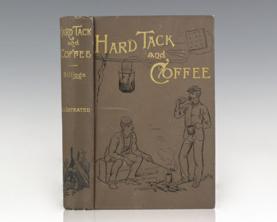 Hardtack and Coffee or The Unwritten Story of Army Life.