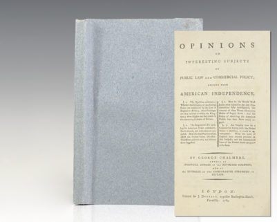 Opinions on Interesting Subjects of Public Law and Commercial Policy; Arising from American Independence.