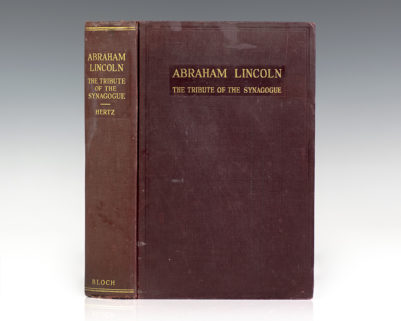 Abraham Lincoln: The Tribute of the Synagogue.