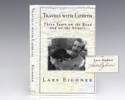 Travels With Lizbeth: Three Years on the Road and on the Streets.