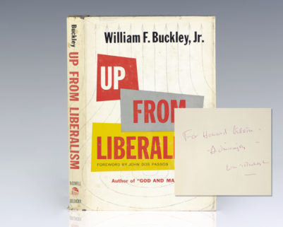Up From Liberalism.