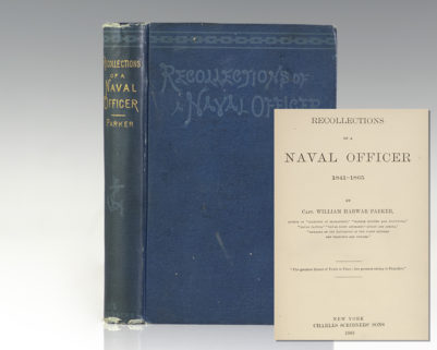 Recollections of a Naval Officer 1841-1865.