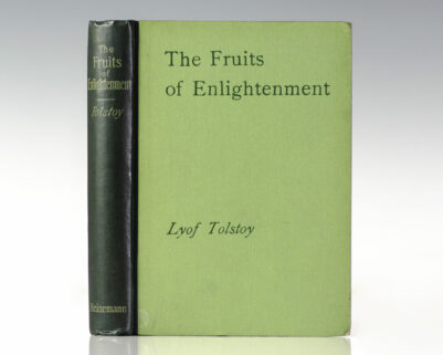 The Fruits of Enlightenment: A Comedy in Four Acts.
