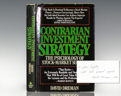 Contrarian Investment Strategy: The Psychology of Stock Market Success.