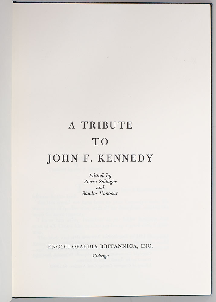 A Tribute to John F. Kennedy.