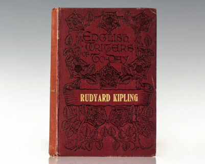 Rudyard Kipling: The Man and His Work. An Attempt at Appreciation.