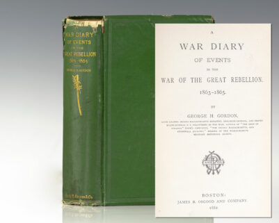 A War Diary of Events in the War of the Great Rebellion. 1863-1865.
