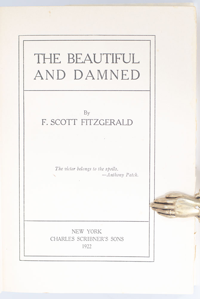The Beautiful and the Damned.