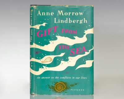 Gift From The Sea: An Answer to the Conflicts In Our Lives.