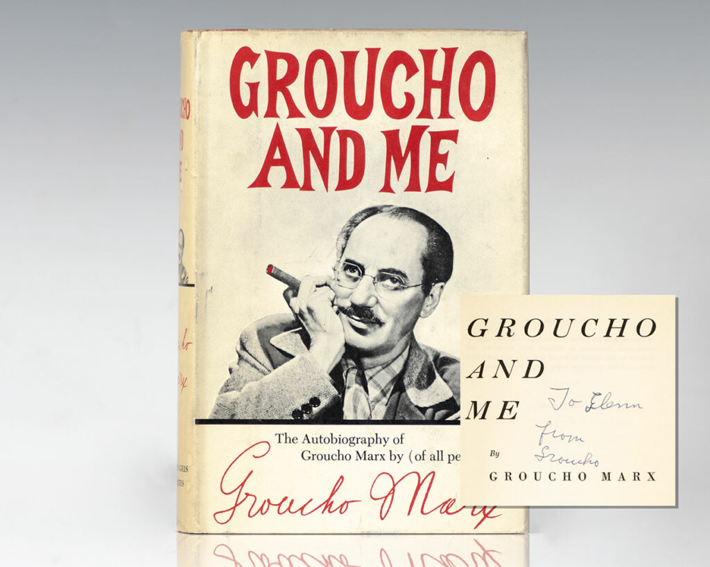 Groucho and Me. The Autobiography of Groucho Marx by (of all people!) Groucho Marx.