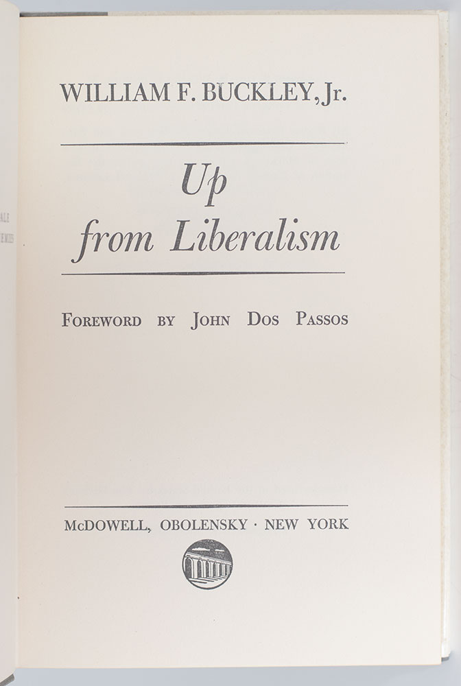 Up From Liberalism.