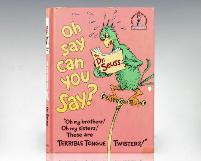 Oh Say, Can You Say? "Oh my brothers! Oh my sisters! These are Terrible Tongue Twisters!"