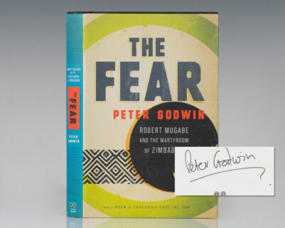 The Fear: Robert Mugabe and the Martyrdom of Zimbabwe.