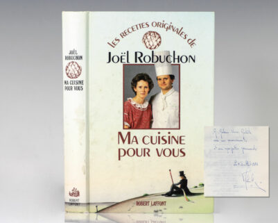 Ma Cuisine Pour Vous: Les Recettes Originales de Joel Robuchon.