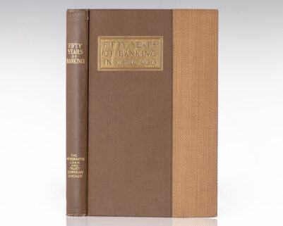 Fifty Years of Banking in Chicago 1857-1907.