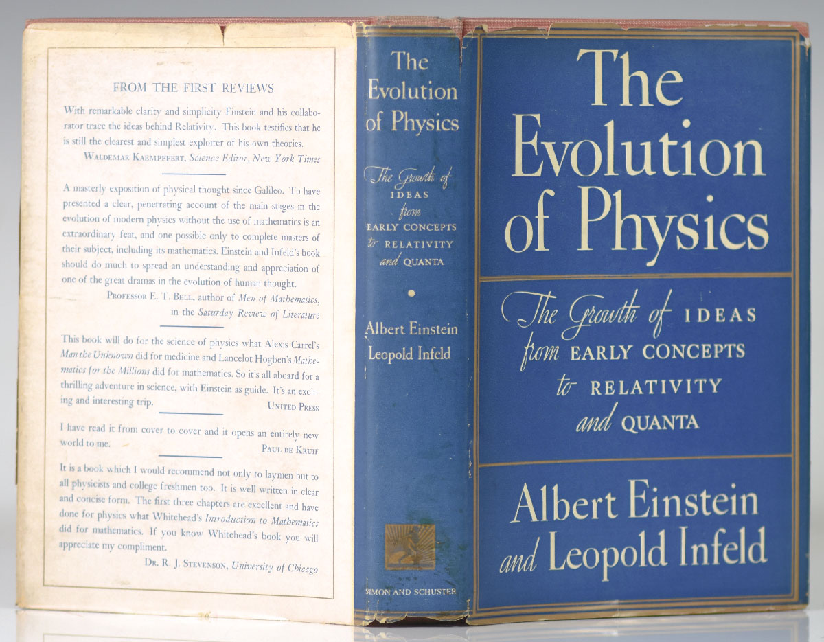 The Evolution of Physics: The Growth of Ideas from Early Concepts to Relativity and Quanta.