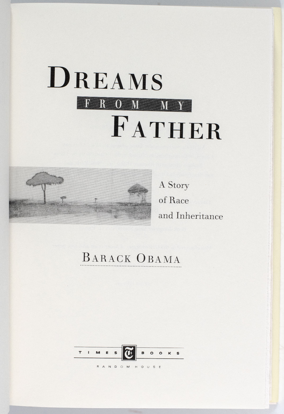 Dreams From My Father: A Story of Race and Inheritance.
