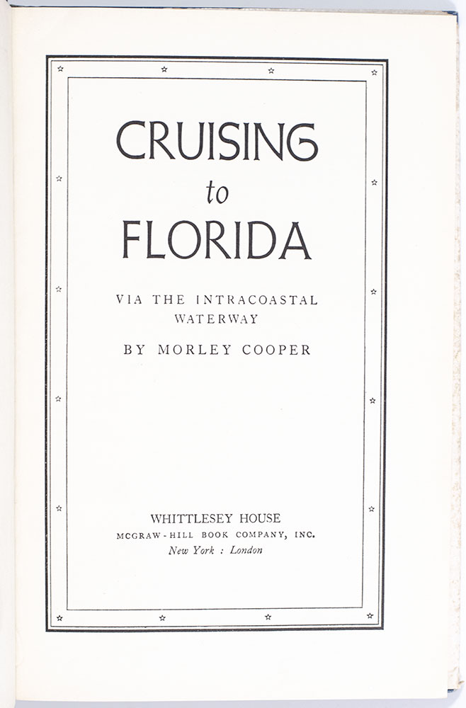 Cruising to Florida Via the Intracoastal Waterway.