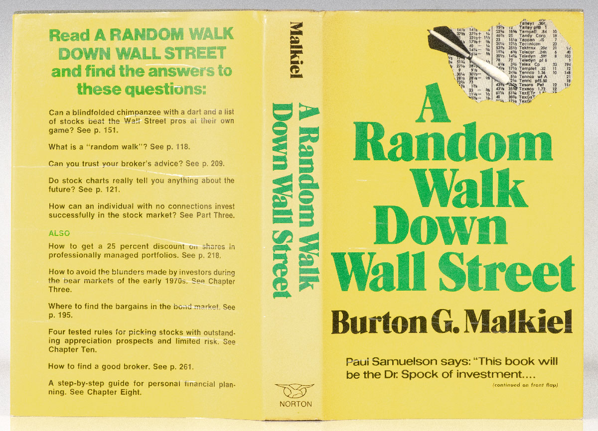 A Random Walk Down Wall Street.