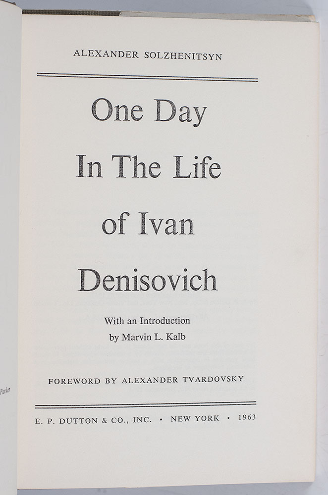 One Day in the Life of Ivan Denisovich.