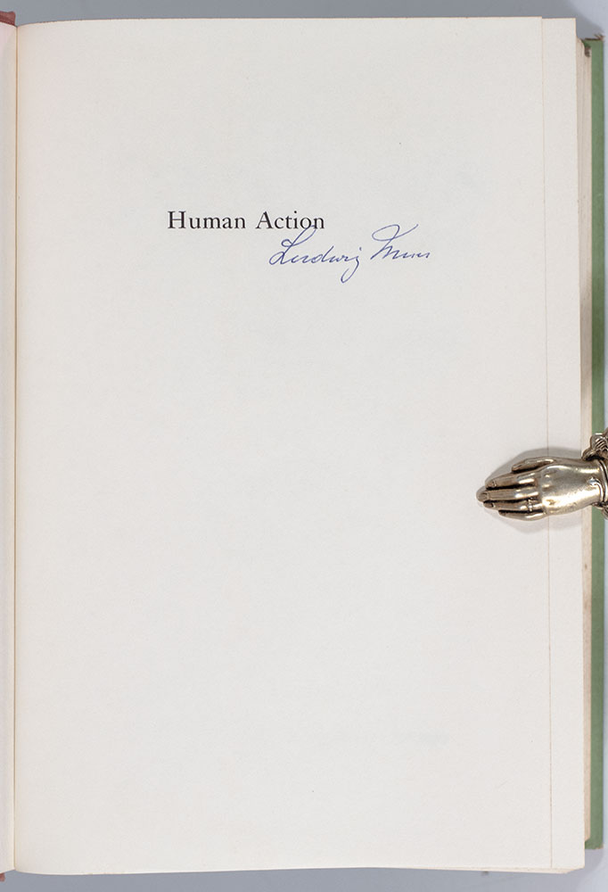 Human Action: A Treatise on Economics.