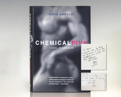 Chemical Pink: A Novel of Obsession.