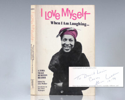 I Love Myself When I Am Laughing: A Zora Neale Hurston Reader.
