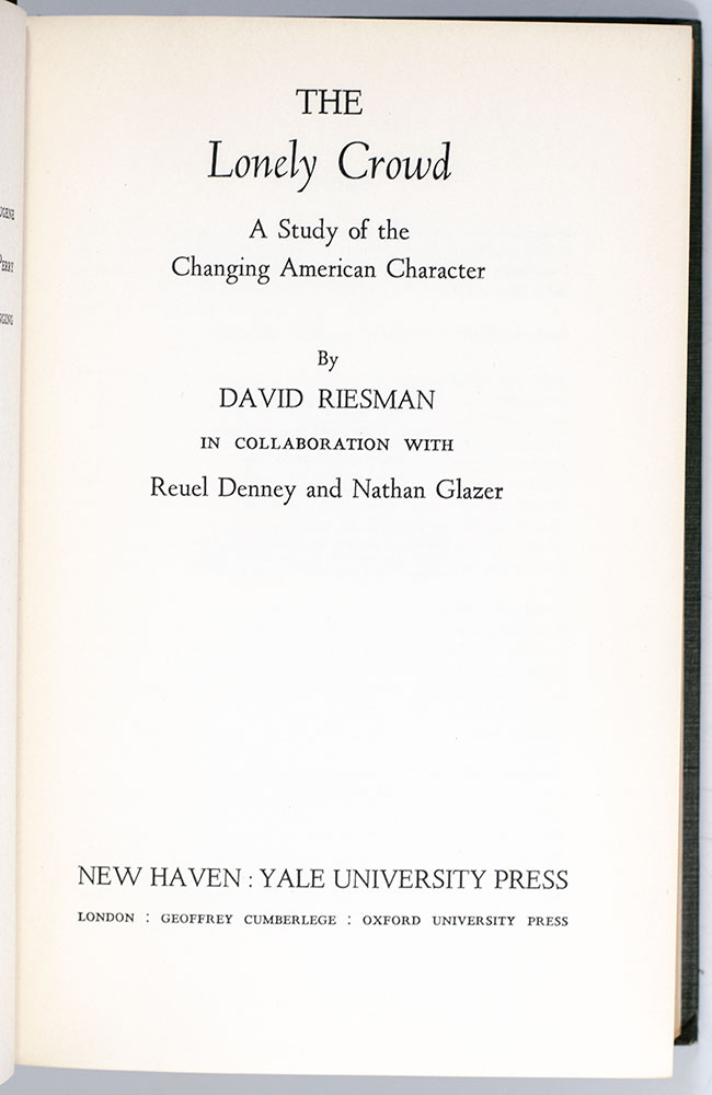 The Lonely Crowd: A Study of the Changing American Character.
