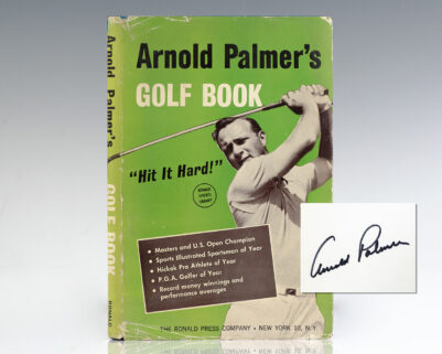 Arnold Palmer’s Golf Book "Hit It Hard!"