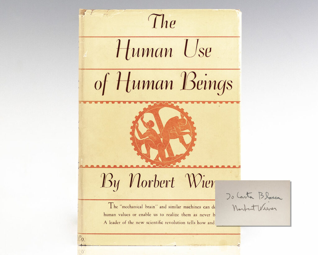The Human Use of Human Beings: Cybernetics and Society.