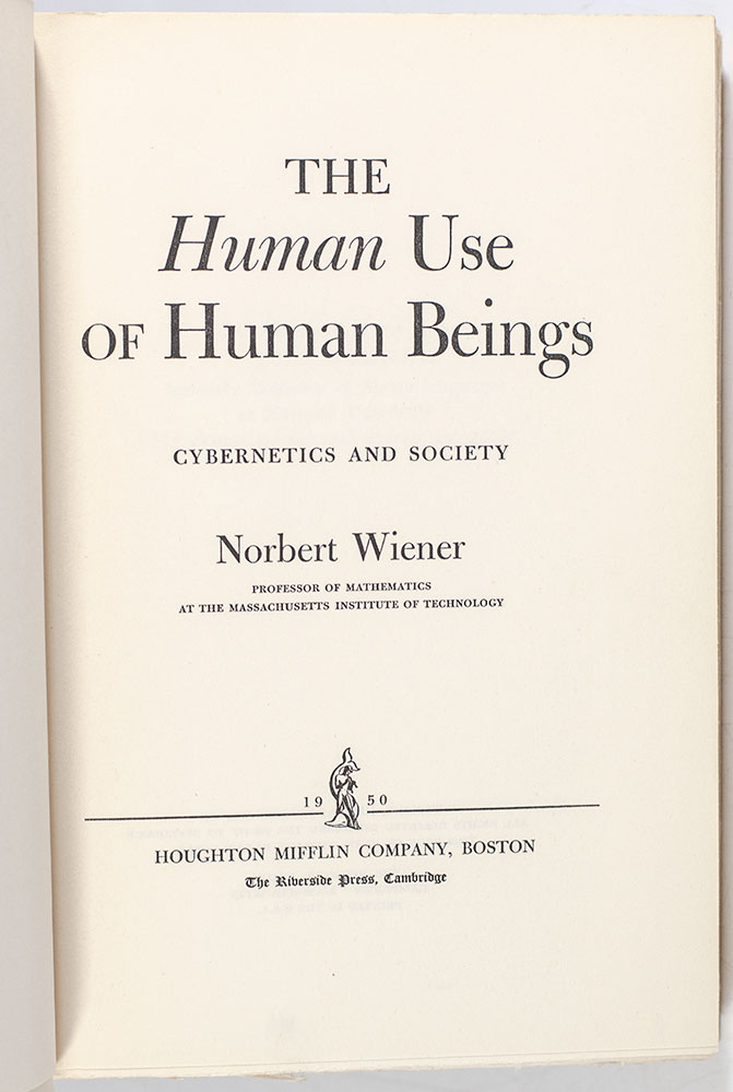 The Human Use of Human Beings: Cybernetics and Society.