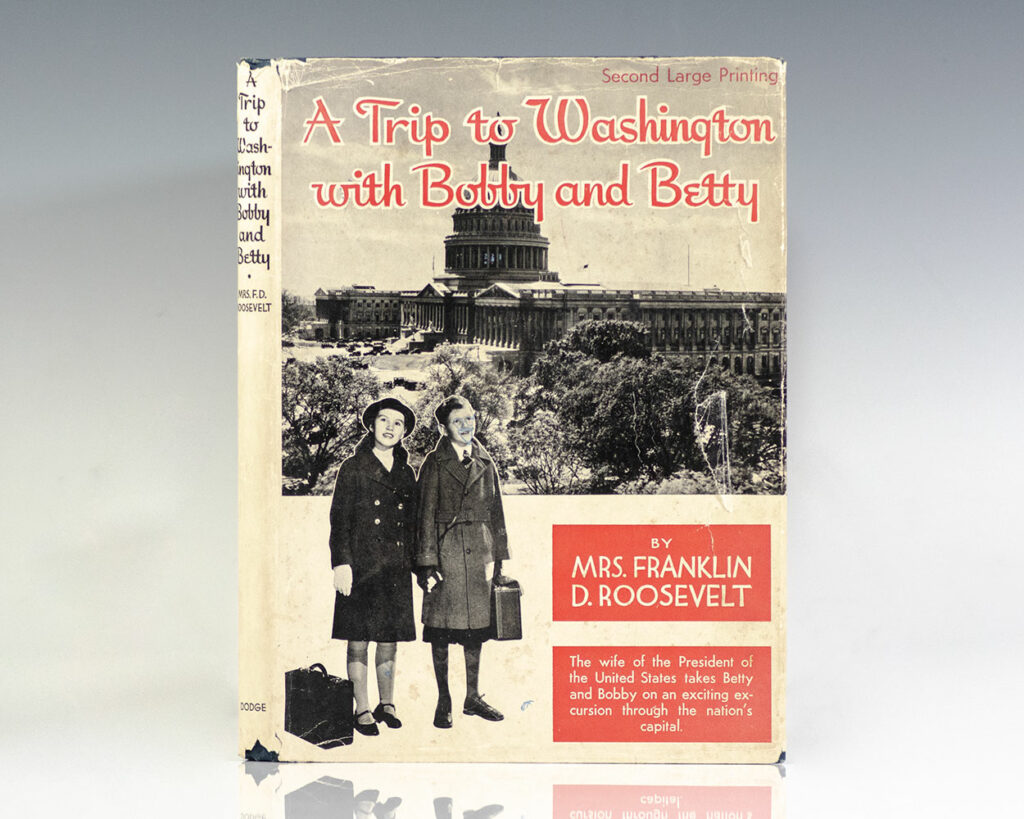 A Trip to Washington with Bobby and Betty.