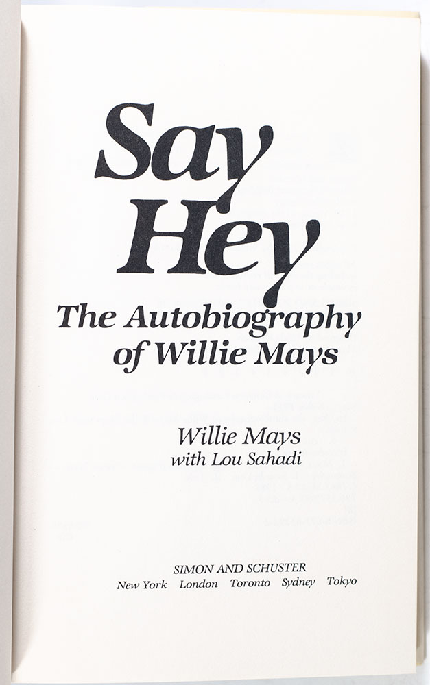 Say Hey: The Autobiography of Willie Mays.
