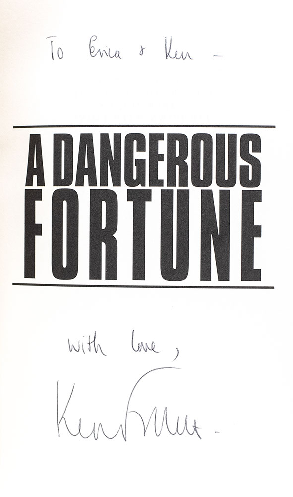 A Dangerous Fortune.